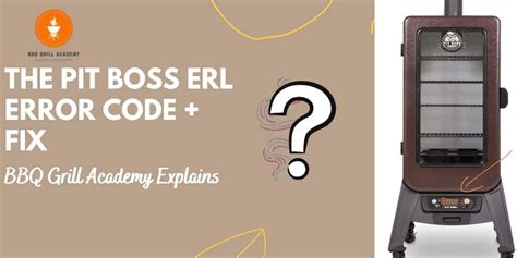 Pit boss er1 code. Things To Know About Pit boss er1 code. 
